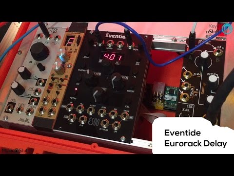 Music nStuff @ SuperBooth 2017: Eventide Eurorack Delay prototype