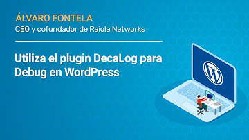 💻Comienza a utilizar el plugin DecaLog en WordPress totalmente gratis💻