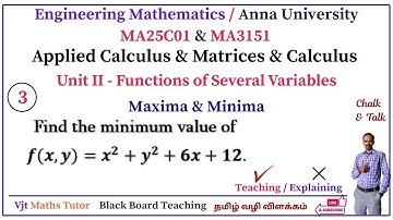 Maxima and Minima | MA3151 | MA25C01 | Unit - II | Functions of Several Variables | Solved Example