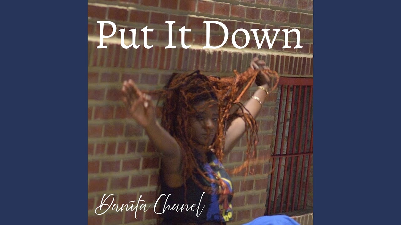 Watch Put it down on YouTube Watch Put it down on YouTube