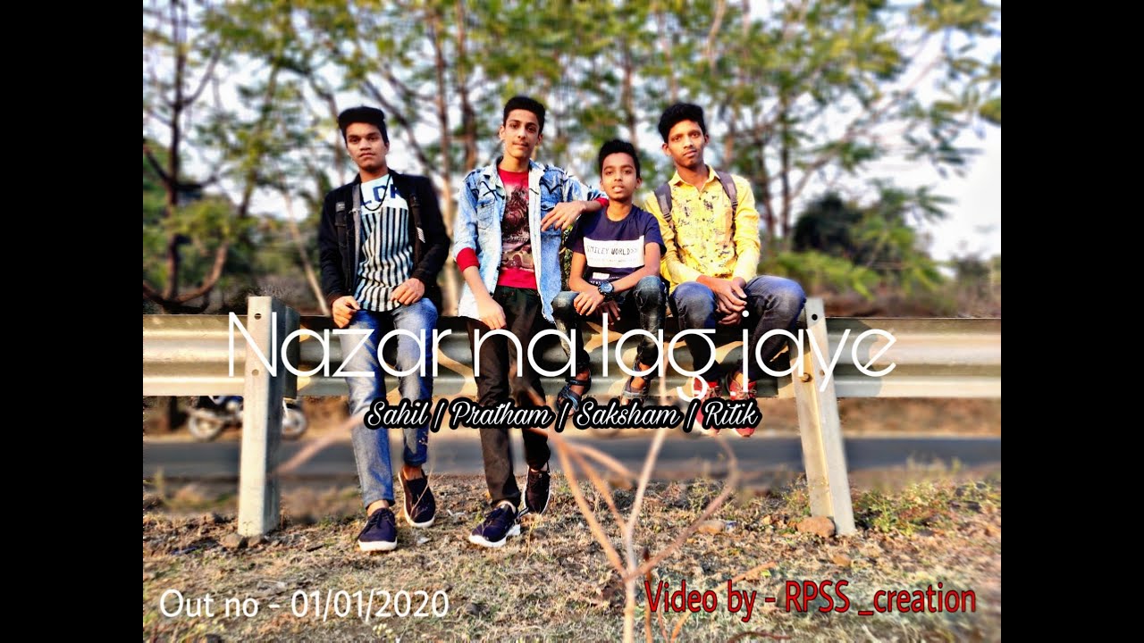 Watch Nazar na lag jaye song | By RPSS _creation | Ramji gulati song | Ritik | Pratham | Sahil | Saksham | on YouTube Watch Nazar na lag jaye song | By RPSS _creation | Ramji gulati song | Ritik | Pratham | Sahil | Saksham | on YouTube