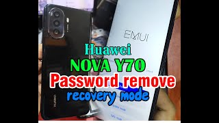 Huawei Nova Y70 recovery mode
