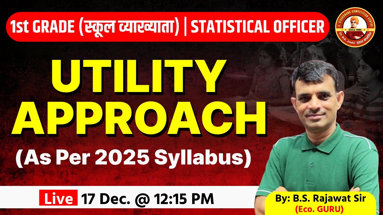 RPSC 1st Grade Commerce & Statistical Officer | Economics - Utility Approach