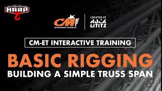 HARP & CM Basic Rigging - Building a Simple Truss Span