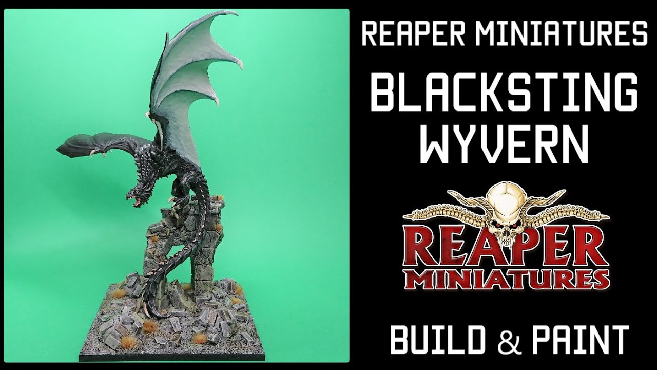Reaper Miniatures, Build and Paint, Blacksting Wyvern (HD)
