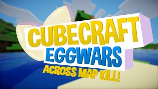 CubeCraft EggWars #1 - Across Map