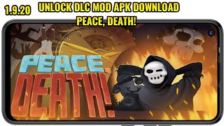 Peace, Death! 1.9.20 Unlock DLC Mod Apk For Android | Gameplay #peacedeath #modapk #modgames #games screenshot 5