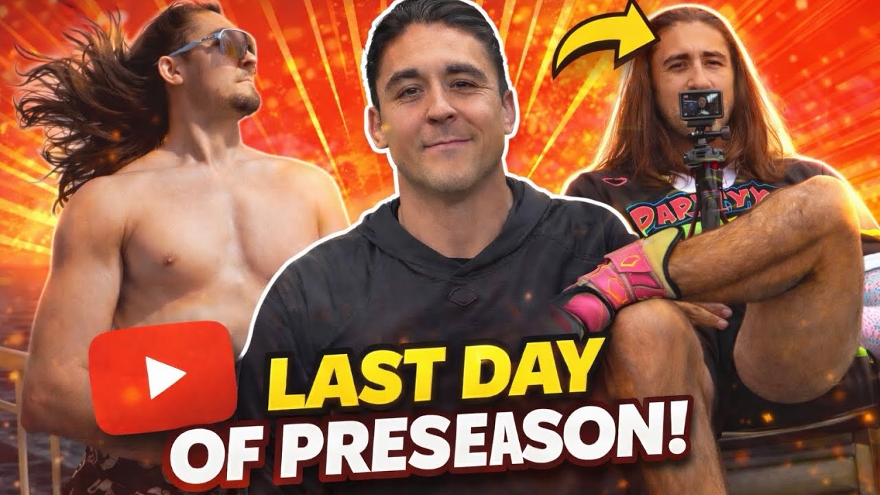 The FINAL Preseason VLOG of 2026