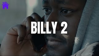 Billy 2 | Drama Short Film