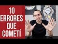 10 Errores que cometí como Emprendedor  (que deberías de evitar)