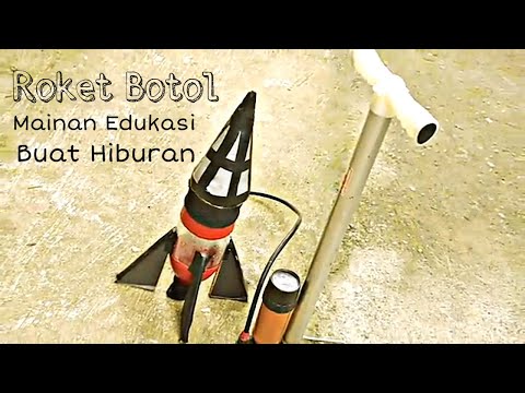 Cara Membuat Roket Botol Dengan Peluncur || How to Make a Bottle Rocket with a Launcher