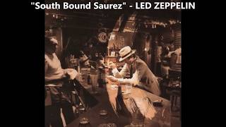 Watch Led Zeppelin South Bound Saurez video