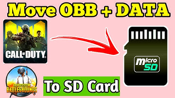 How To Install/Move Call Of Duty, PUBG Mobile, Any Game OBB + DATA To SD Card | Without Root
