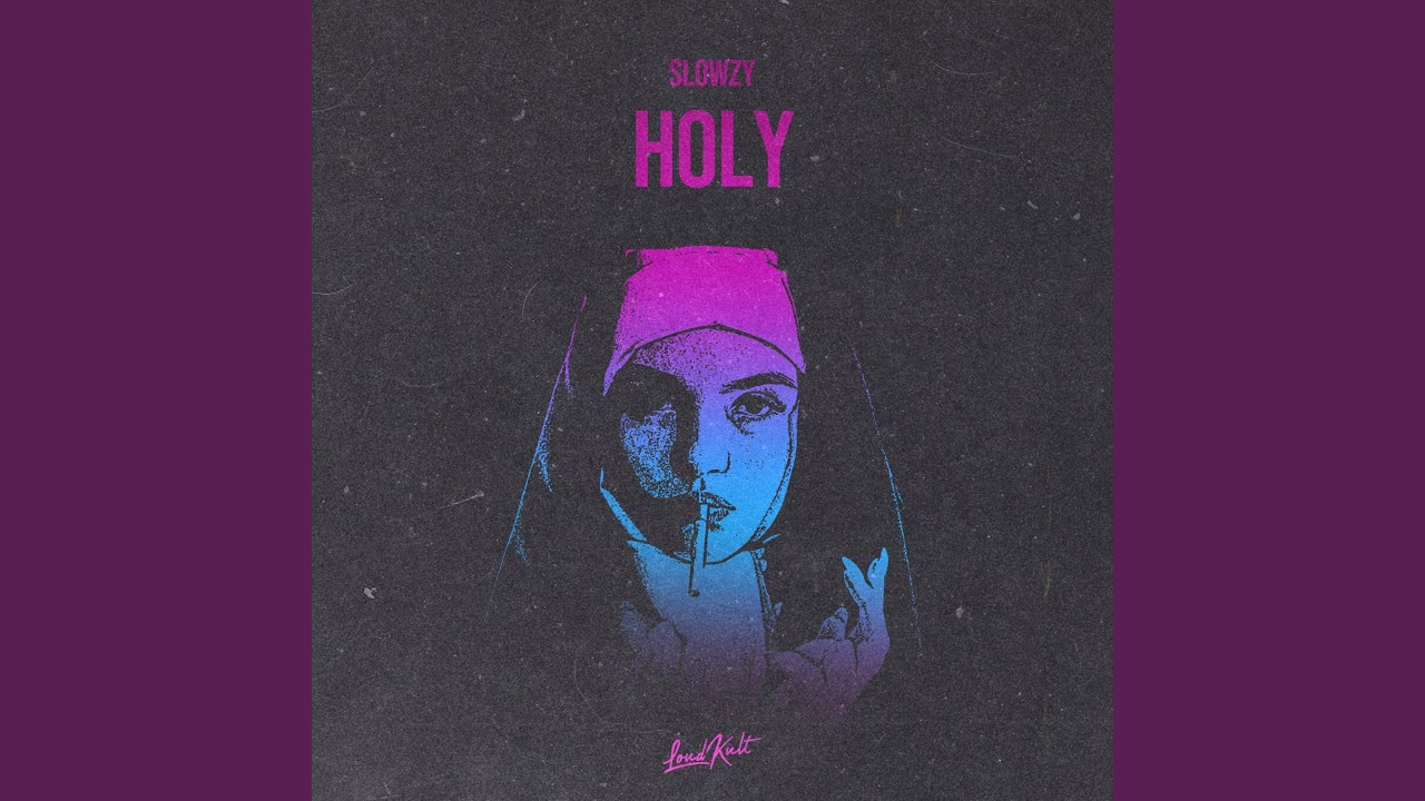 Watch Holy on YouTube Watch Holy on YouTube