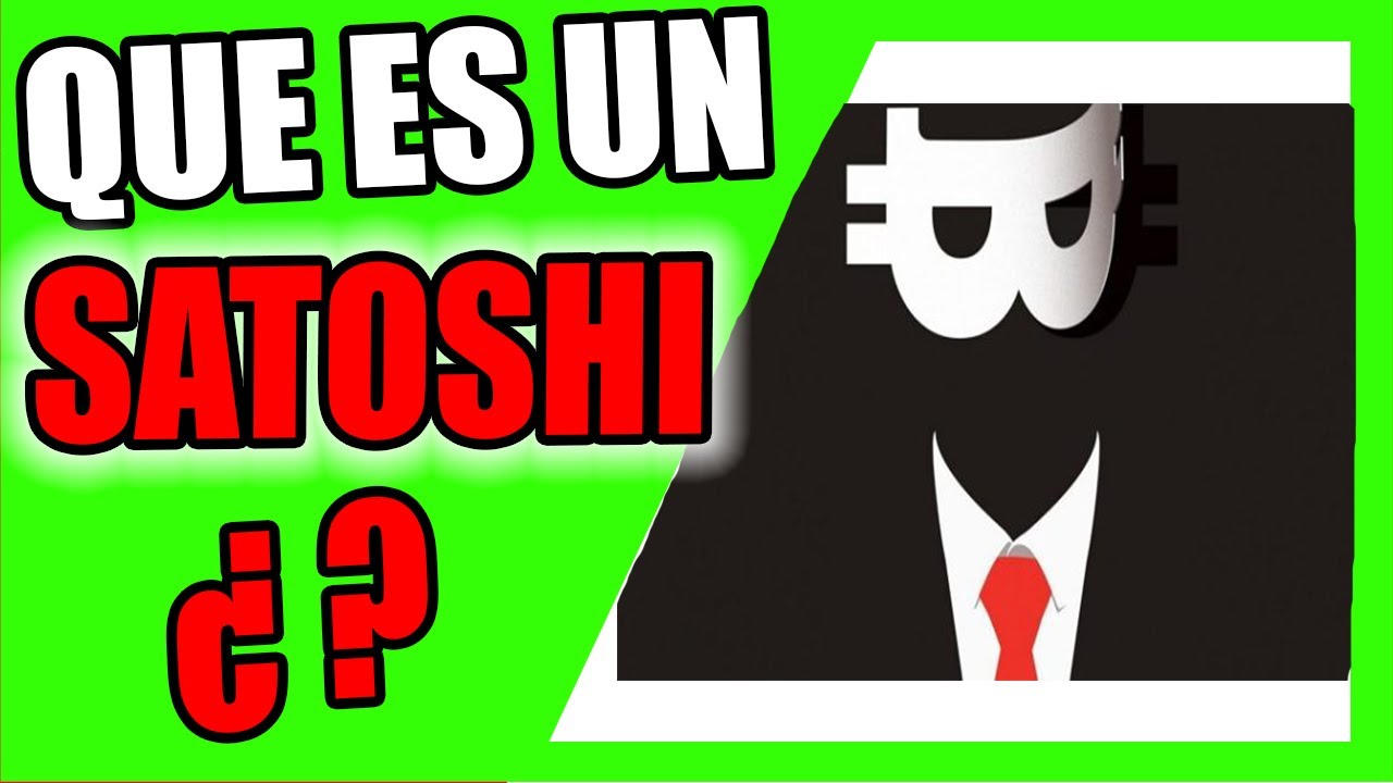 Qué es UN SATOSHI en *CRIPTOMONEDAS* 💚