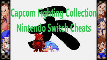 CAPCOM FIGHTING COLLECTION Nintendo Switch cheats