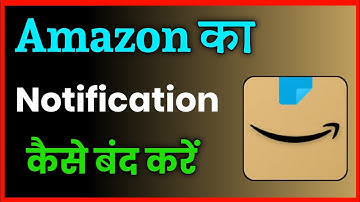 How To Turn Off Amazon App Notification !! Amazon Ka Notification Kaise Band Kare