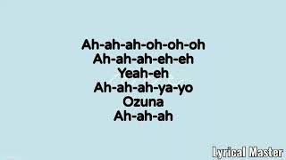 Ozuna,Sia,Doja Cat - Del Mar (Lyric Video)