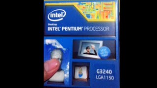 Unboxing Intel Pentium G3240 @3.10 GHz