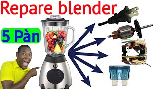 Koman repare blender/comment repare mixeur de cuisine/how to repair blender