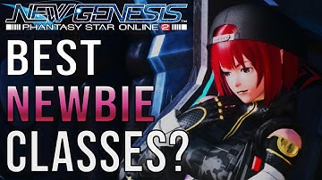 New to PSO2 NGS? Best newbie-friendly classes!
