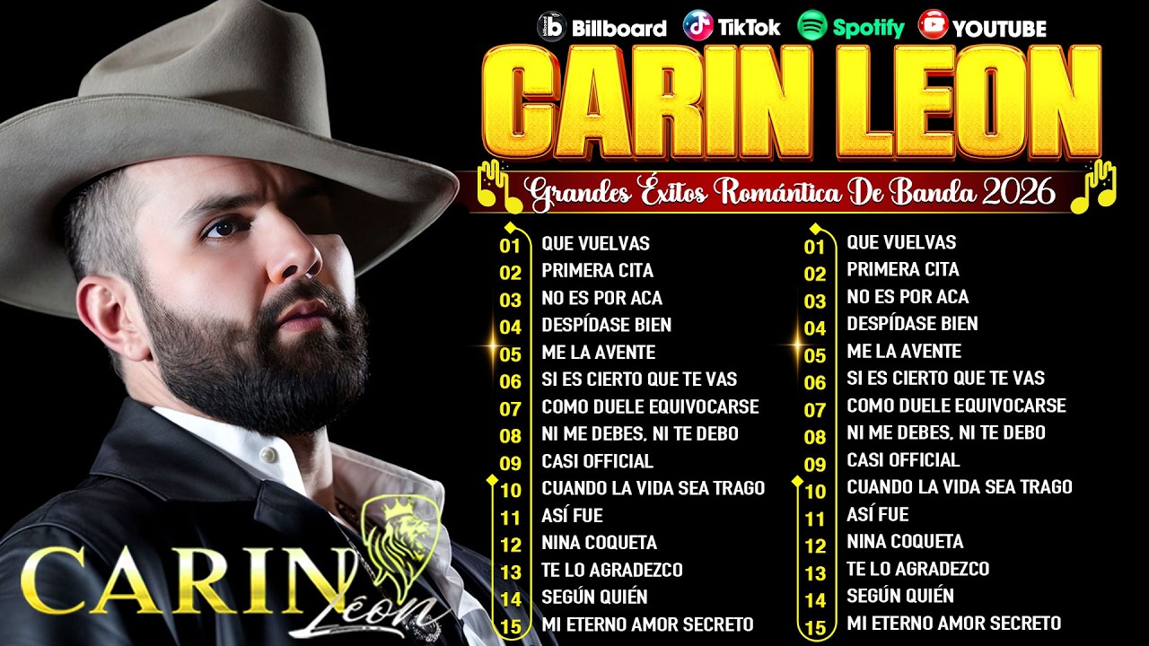 Carin Leon Mix Exitos 2026 - Mejor Canción Carin Leon 2026 - Carin Leon Mix Banda Romanticas