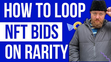 Looping Your Bids on Rare and/or Special NFTs! (Continuous Bidding with Presets)