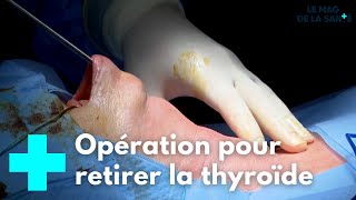 Retirer la thyroïde sans cicatrice - Le Magazine de la Santé