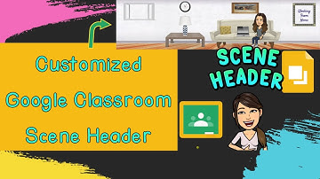 Personalized Google Classroom Header using Slides