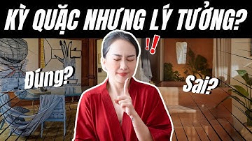 Những nguyên tắc nội thất không tưởng lại hiệu quả không ngờ | Kat Studio