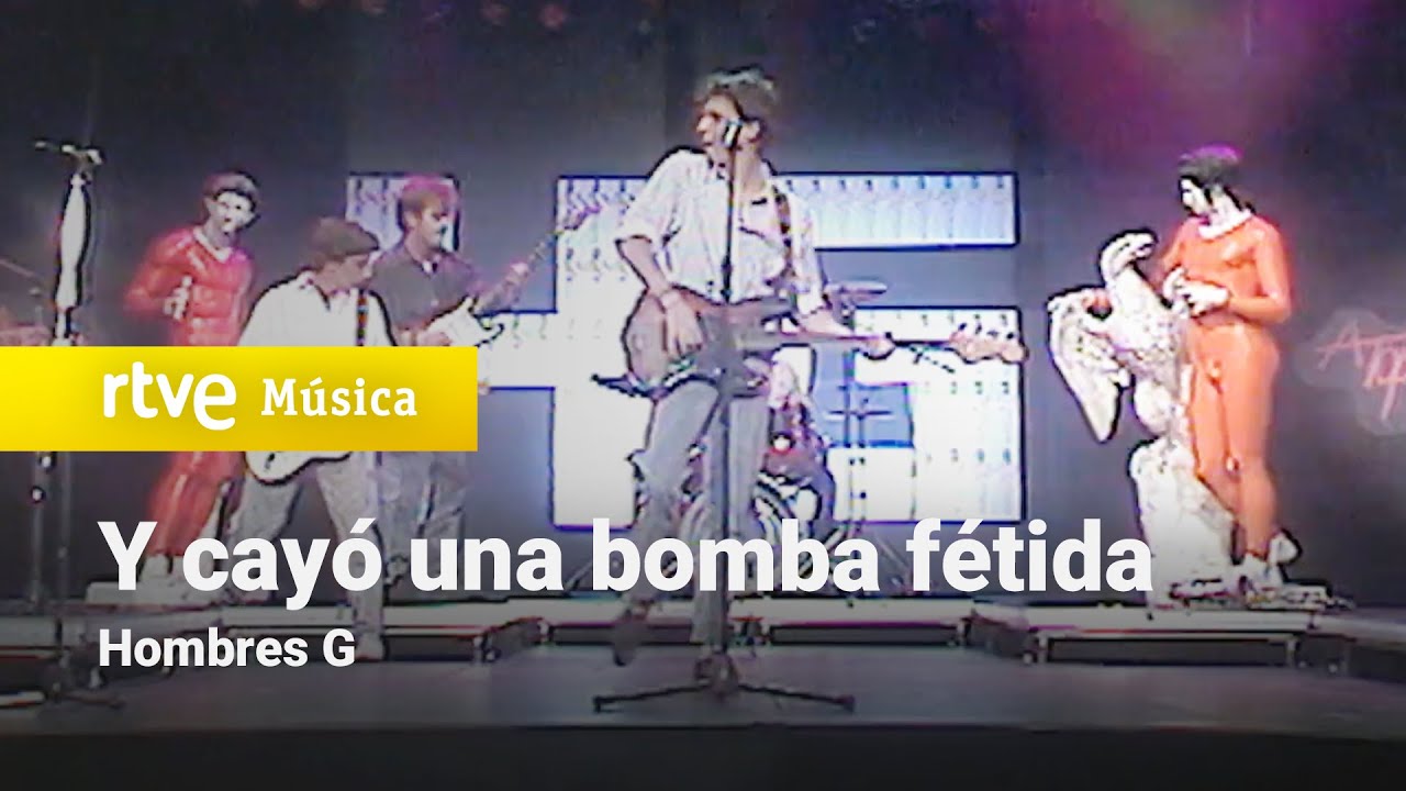 Y cayó la bomba - Fetida - song and lyrics by Hombres G