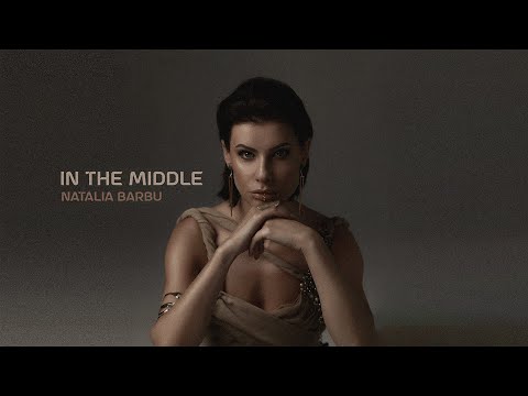 Natalia Barbu - In the Middle [Official Audio]
