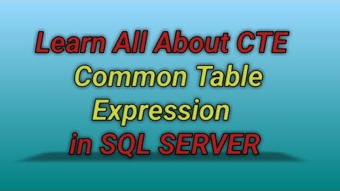 Part 1-CTE(Common Table Expression) | Perform DML Operations using CTE