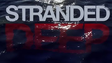 Stranded Deep S1 E1 - First Day