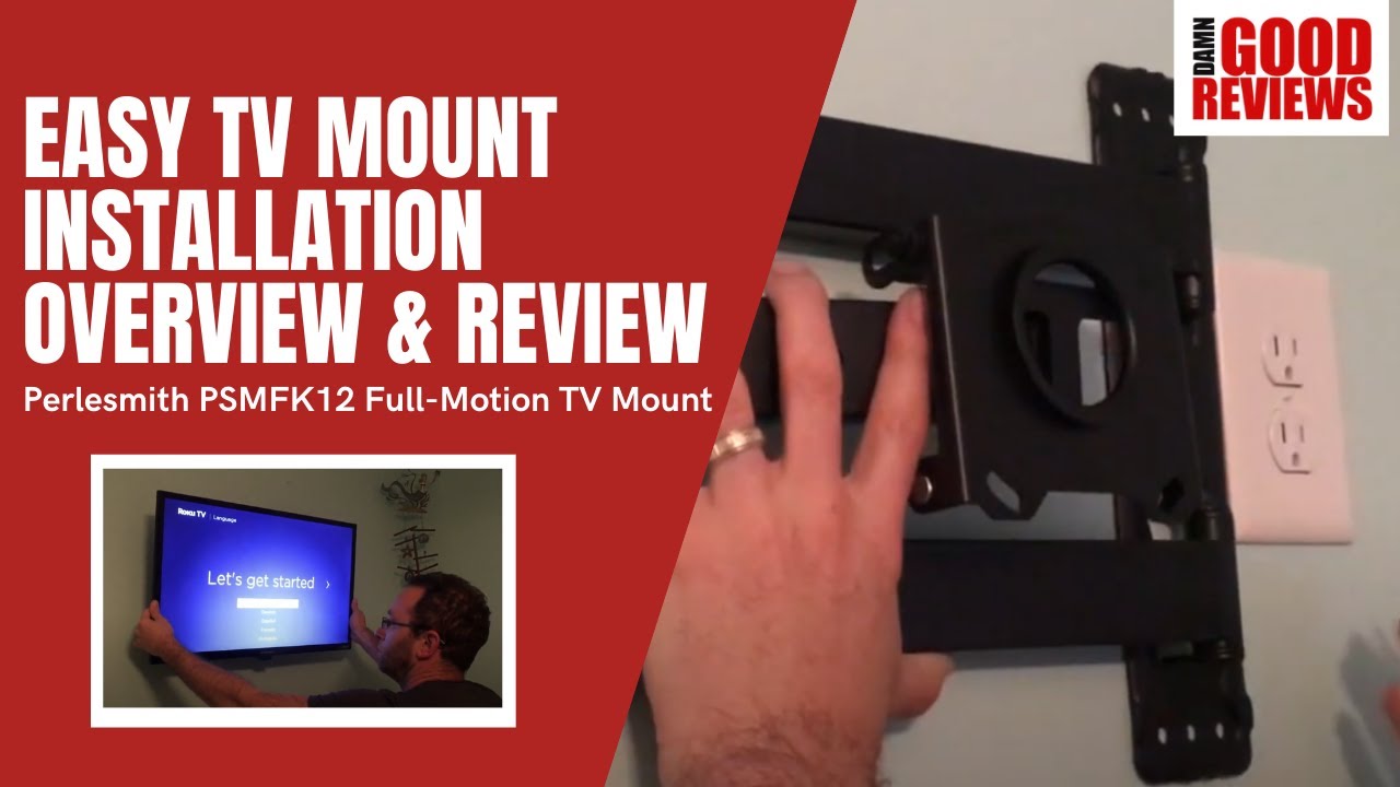 Easy TV Mount Installation Overview Perlesmith PSMFK12 TV Mount