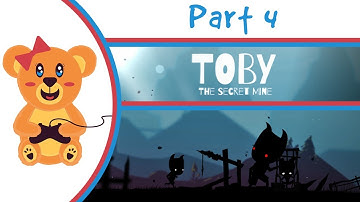 Toby: The Secret Mine - Part 4 - I
