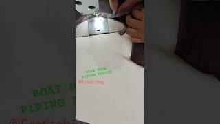 💞EASY TRICK FOR BOAT NECK PIPING DESIGN TIPS#fyp #shortsindia#sewingtips#new #pipingneckdesignstitch