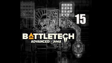 "Capture then Assassinate" - BattleTech Advanced 3062 - Clan Update - EP15