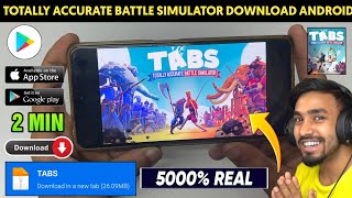 📥 TOTALLY ACCURATE BATTLE SIMULATOR DOWNLOAD ANDROID | HOW TO DOWNLOAD TABS GAME ON ANDROID