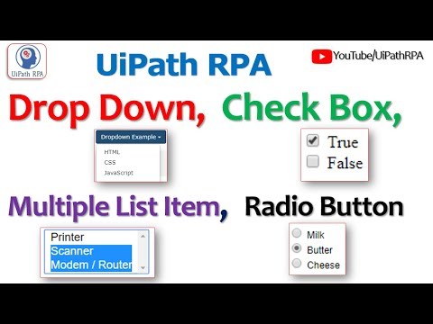 Work with Drop Down Button, Check Box, Radio Button and Select Multiple Items in UiPath