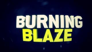 BurningBlaze ~Resolution