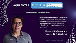 Digitaliza tu PyME en 7 días con NEXUS for Commerce | POS, Inventario y CFDI 4.0 screenshot 2