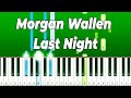 Morgan Wallen - Last Night (Piano Tutorial EASY)