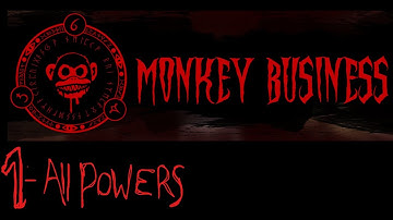 Dark Deception All Powers (1) Monkey Business