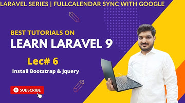 Laravel Series Install Bootstrap & Jquery | Fullcalendar sync google calendar | Full Example