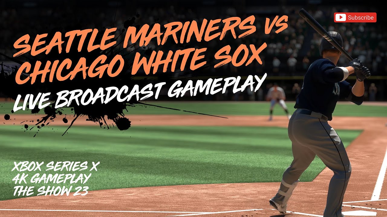 ⭐SEATTLE MARINERS vs CHICAGO WHITE SOX // LIVE BROADCAST GAMEPLAY // THE SHOW 23 // XBOX SERIES X