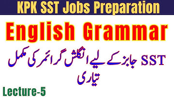 KPK SST Jobs Preparation 2025 | English Grammar Class 9th | Lecture 5 | The Madina Charter