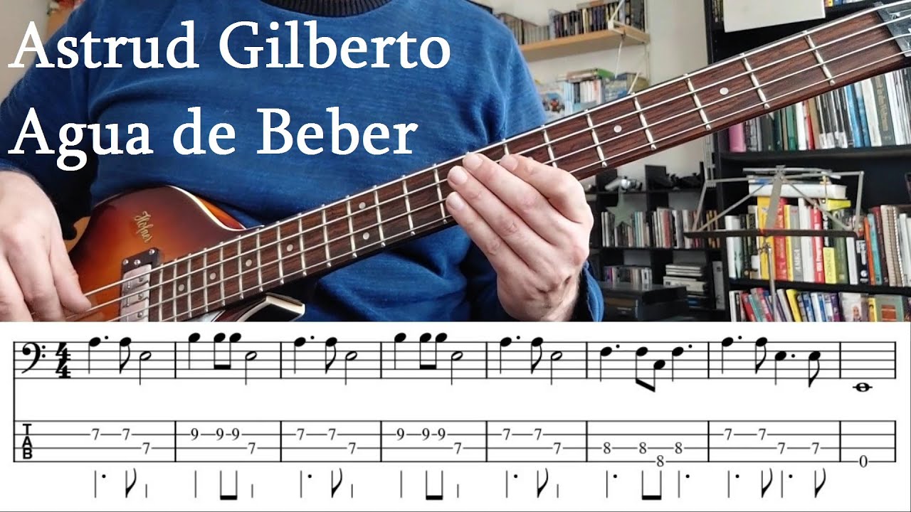 Astrud Gilberto - Agua de Beber BASS Tab Playalong Astrud Gilberto - Agua de Beber BASS Tab Playalong