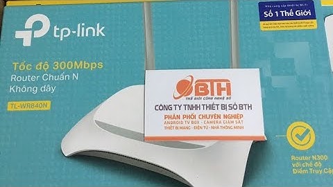 Kích sóng wifi không dây bằng TP-Link 840N
