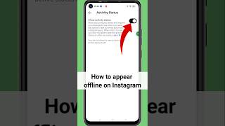 how to appear offline on Instagram #shorts #instagram